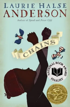 Chains (The Seeds of America Trilogy) Hardcover  Deckle Edge, October 21, 2008