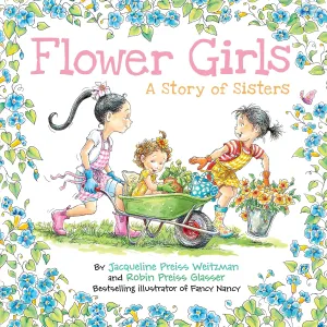 Flower Girls: A Story of Sisters Hardcover  Picture Book, May 20, 2025